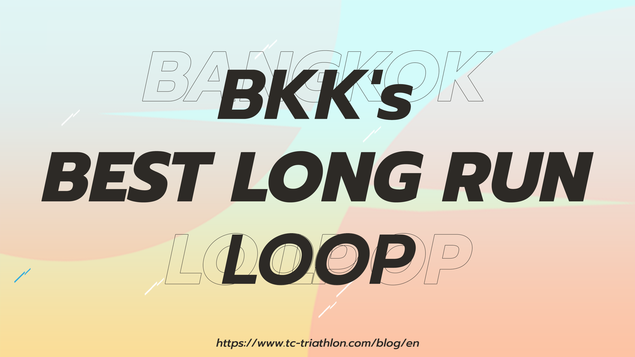 Bangkok’s best long run loop